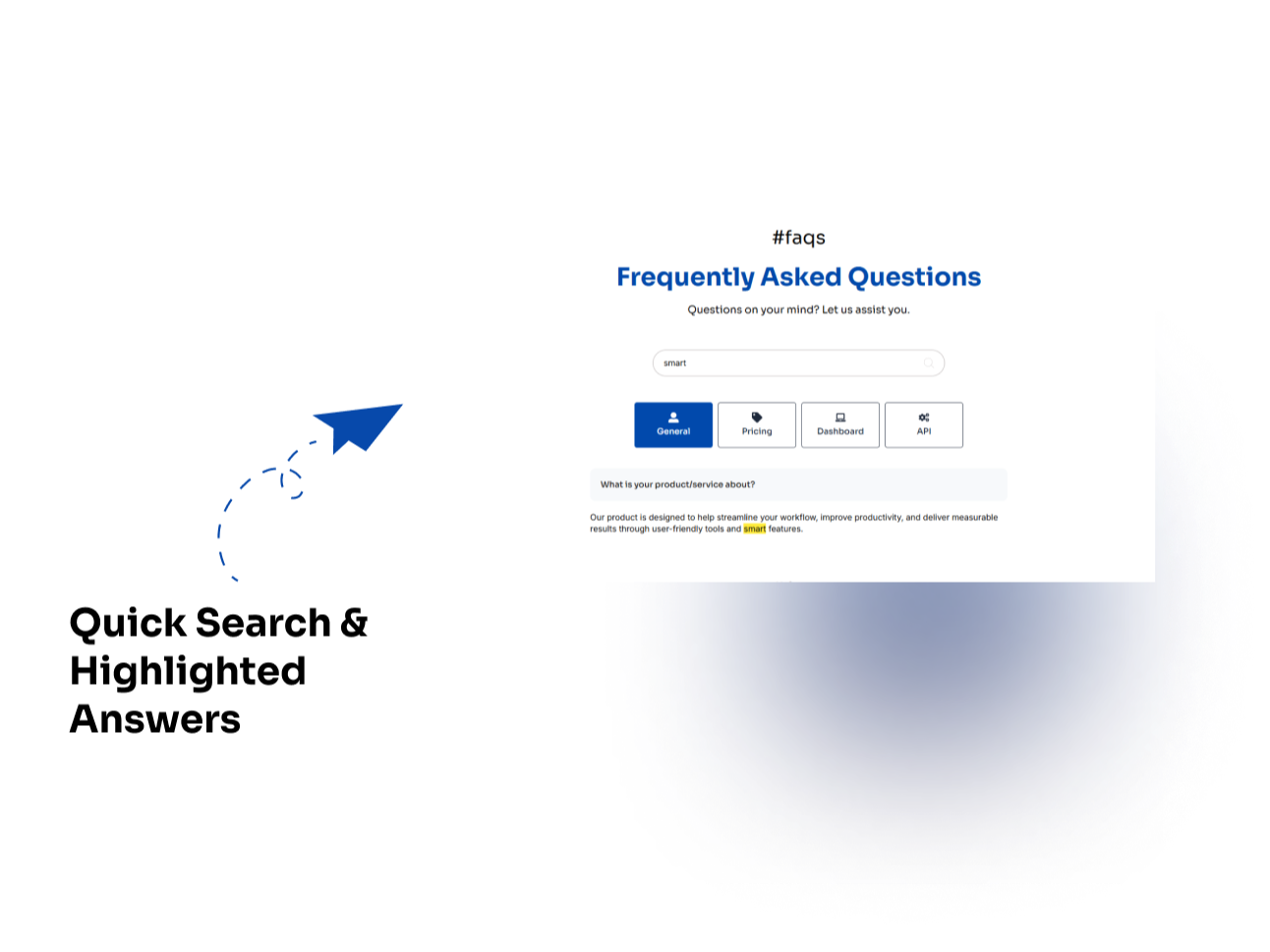 Quick Search & Highlighted Answers