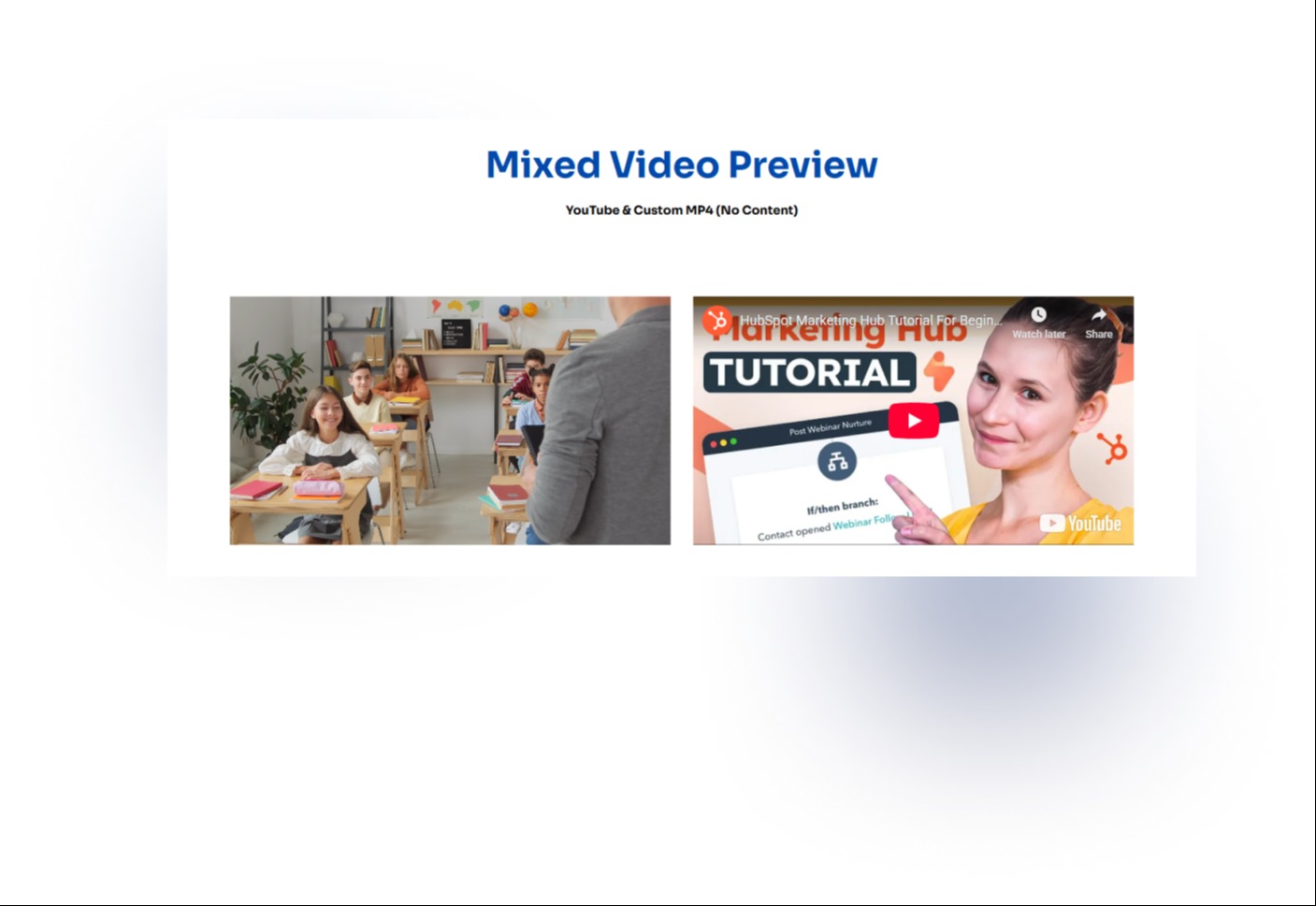 Showcase MP4 and YouTube videos side by side in a 2-column layout.